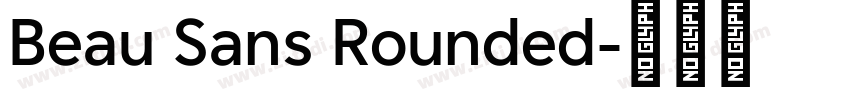 Beau Sans Rounded字体转换